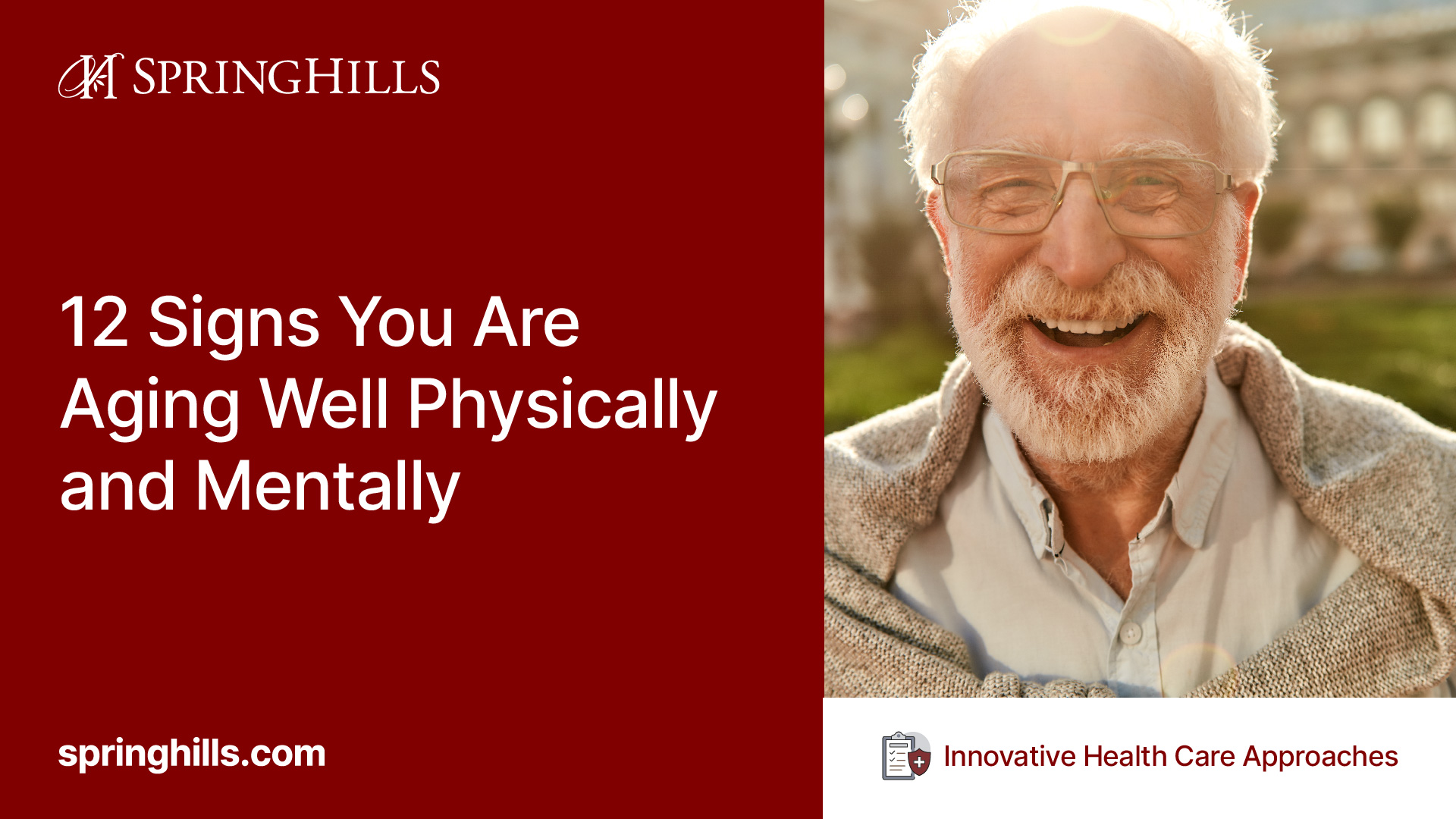 12 Signs You Are Aging Well Physically and Mentally